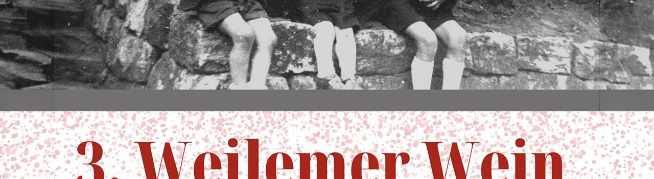 Wir laden ein zum 3. Weilemer WeinTreff!
